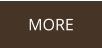MORE