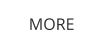 MORE