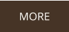 MORE
