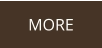 MORE
