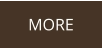 MORE