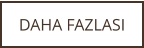 DAHA FAZLASI
