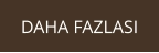 DAHA FAZLASI